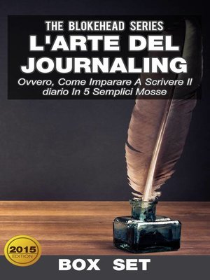 cover image of L'arte del journaling, ovvero, come imparare a scrivere il diario in 5 semplici mosse